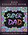 Dad Coloring Book: 30 Quotes To Show Your Dad How Much You Care/Love Him, The Perfect Fathers Day Gift. Or As A Present For Yourself If Y-.. - Imagem 1