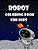 Robot Coloring Book For Kids: Kids Coloring Book With Fun, Easy, And Relaxing Coloring Pages (Children's Coloring Books)-.. - Imagem 1