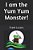 I Am The Yum Yum Monster!-.. - Imagem 1