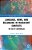 Language, Home, And Belonging In Migratory Contexts: The Case Of Camfranglais-.. - Imagem 1