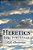 Heretics: Large Print Edition-.. - Imagem 1