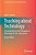 Teaching About Technology: An Introduction To The Philosophy Of Technology For Non-Philosophers-.. - Imagem 1