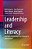 Leadership And Literacy: Principals, Partnerships And Pathways To Improvement-.. - Imagem 1