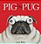 Pig The Pug-.. - Imagem 1