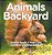 Animals In My Backyard - Animal Book 4 Years Old Children's Animal Books-.. - Imagem 1