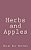 Herbs And Apples-.. - Imagem 1