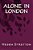 Alone In London-.. - Imagem 1