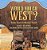 Would You Go West? Trails Used For Western Travel Grade 7 US History Children's United States History Books-.. - Imagem 1