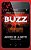 Buzz: A Thriller-.. - Imagem 1