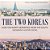 The Two Koreas: How The North Separated From The South - Geography History Books Children's Geography & Cultures Books-.. - Imagem 1