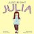 Just Right Julia-.. - Imagem 1
