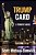 Trump Card: A Terrific Novel-.. - Imagem 1
