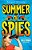Summer Of Spies: A Thoroughly Modern Belle Bright Adventure-.. - Imagem 1