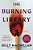 The Burning Library-.. - Imagem 1