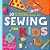 Sewing For Kids: 30 Fun Projects To Hand And Machine Sew-.. - Imagem 1