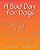 A Bad Day For Dogs: The Story Of One Dog's Perseverance Through A Very Bad Day. -.. - Imagem 1