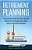 Retirement Planning: The Soon-To-be Senior's Guidebook To An Enjoyable And Hassle-Free Retirement-.. - Imagem 1
