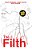 The Filth (New Edition)-.. - Imagem 1