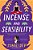 Incense And Sensibility-.. - Imagem 1
