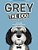 Grey The Dog: A Tail Of A Dream-.. - Imagem 1