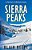 Sierra Peaks: A Novel Of Bioterrorism-.. - Imagem 1