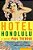 Hotel Honolulu-.. - Imagem 1