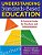 Understanding Standards-Based Education: A Practical Guide For Teachers And Administrators-.. - Imagem 1