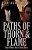 Paths Of Thorn And Flame: Dark Matter Heart: Book 3-.. - Imagem 1