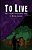 To Live-.. - Imagem 1
