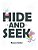 Hide And Seek-.. - Imagem 1