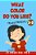 What Color Do You Like? Musical Dialogues: English For Children Picture Book 3-2-.. - Imagem 1