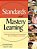 Standards And Mastery Learning: Aligning Teaching And Assessment So All Children Can Learn-.. - Imagem 1