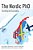 The Nordic Phd: Surviving And Succeeding-.. - Imagem 1
