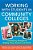 Working With Students In Community Colleges: Contemporary Strategies For Bridging Theory, Research, And Practice-.. - Imagem 1