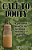 Call To Dooty: A Gentleman's Guide To The Harrowing Adventure Of Fatherhood-.. - Imagem 1