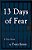 13 Days Of Fear-.. - Imagem 1