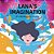Lana's Imagination: If You Just Use Your Imagination A Little. -.. - Imagem 1