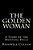 The Golden Woman: A Story Of The Montana Hills-.. - Imagem 1