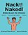 Nackt! Naked!: Ein Bilderbuch Für Kinder Deutsch-Englisch (Zweisprachige Ausgabe) (Www. Rich. Center)-.. - Imagem 1