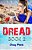 Dread - Book 2-.. - Imagem 1