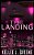 The Landing - An Alien Invasion Novel-.. - Imagem 1
