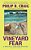 Vineyard Fear-.. - Imagem 1