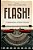Flash!: 100 Stories By 100 Authors-.. - Imagem 1