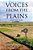 Voices From The Plains-2ND Edition: Nebraska Writers Guild Anthology 2018-.. - Imagem 1