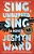 Sing, Unburied, Sing-.. - Imagem 1