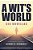 A Wit's World: Six Novellas-.. - Imagem 1