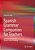 Spanish Grammar Companion For Teachers: Linguistic Insights For Deeper Understanding-.. - Imagem 1