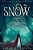 Snow: Journey Through The Mystic Forest-.. - Imagem 1