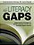 The Literacy Gaps: Bridge-Building Strategies For English Language Learners And Standard English Learners-.. - Imagem 1