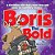 Boris The Bold: A Christmas Story That's Never Been Told-.. - Imagem 1